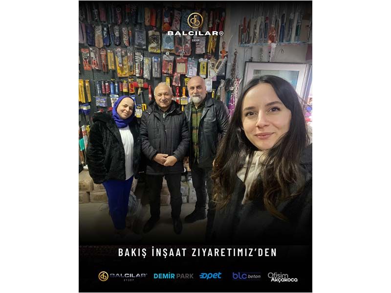 Balcılar Group’ta Bakış İnşaat’a Ziyaret